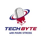 Tech Byte with MARK STROSS Tech Byte with MARK STROSS